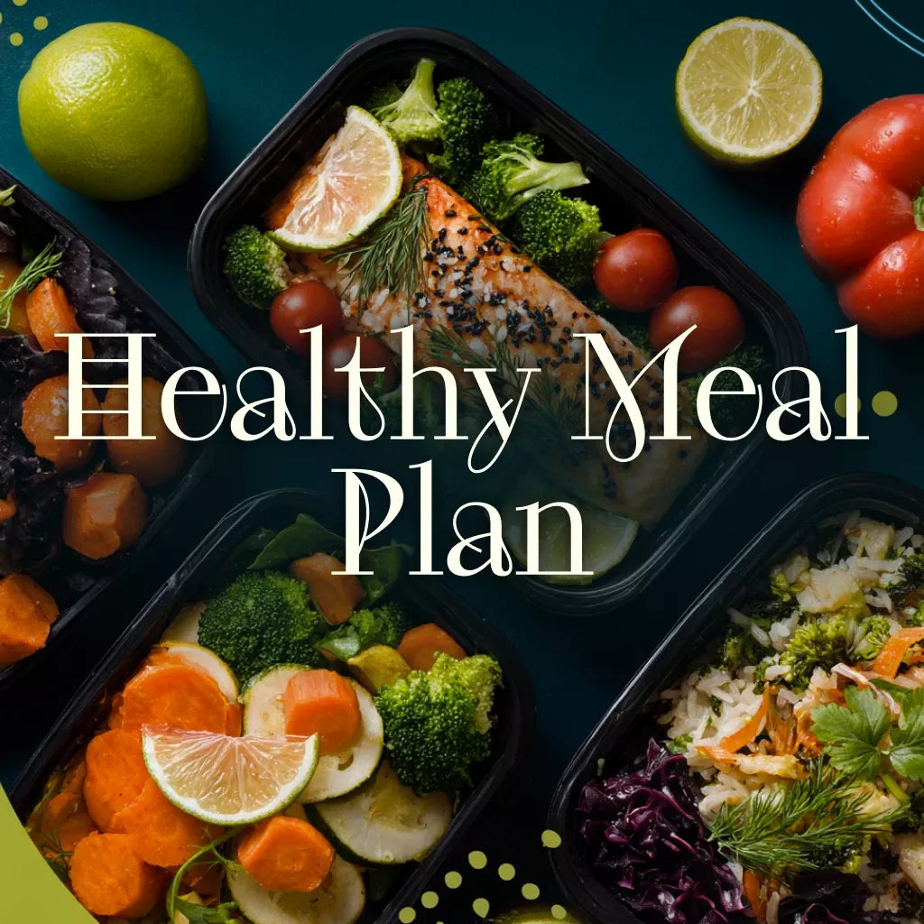 Healthy Meal Plan & Recipe Collection | One-Week or One-Month Healthy Meal Plan with Recipes for Breakfast, Lunch, Dinner & Snacks | Balanced Nutrition eBook